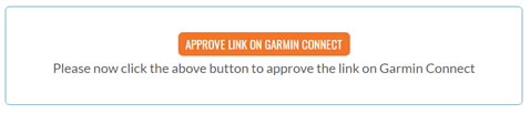 Go to Garmin Connect to approve the link