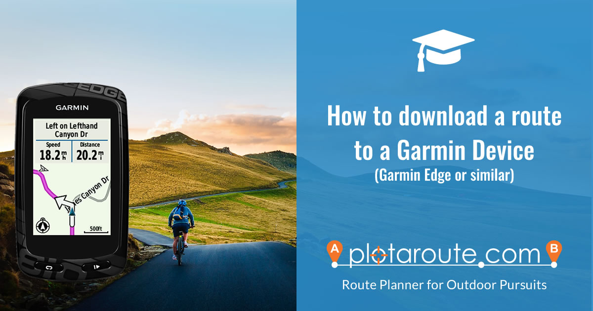 How to download a route to a Garmin GPS device