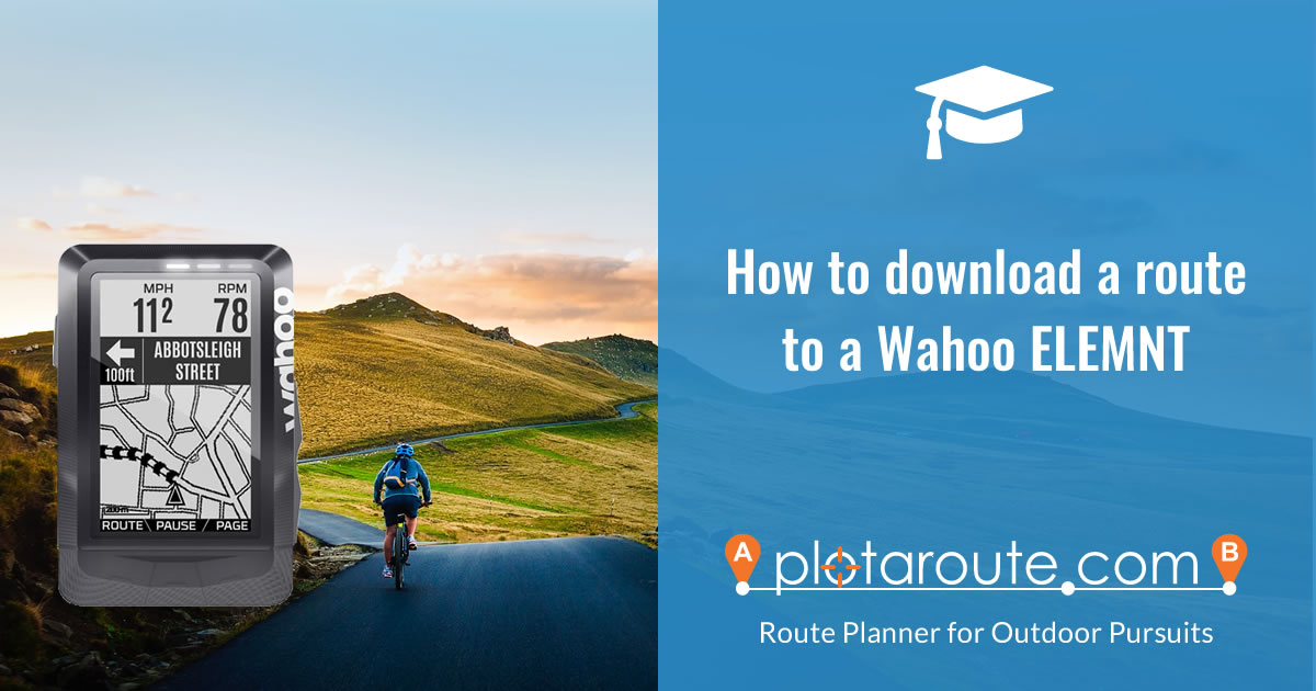 How to download a route to a Wahoo Elemnt GPS device